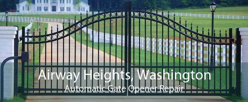 Airway Heights, Washington Automatic Gate Opener Repair