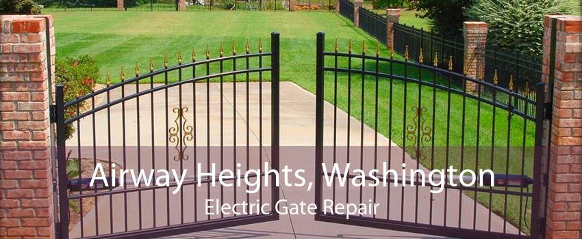 Airway Heights, Washington Electric Gate Repair
