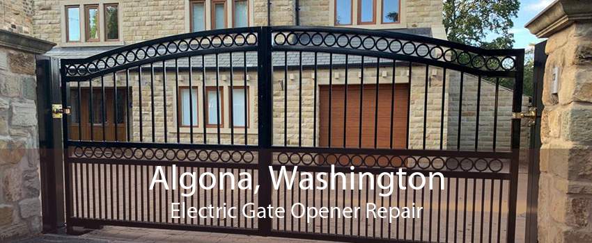 Algona, Washington Electric Gate Opener Repair