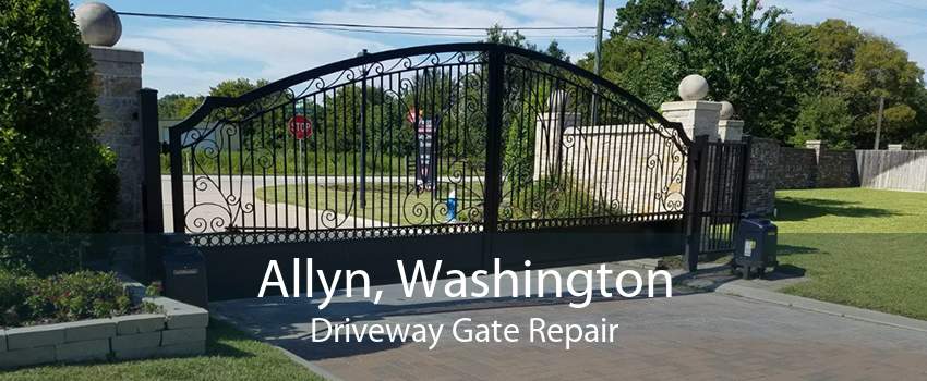 Allyn, Washington Driveway Gate Repair