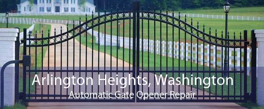 Arlington Heights, Washington Automatic Gate Opener Repair
