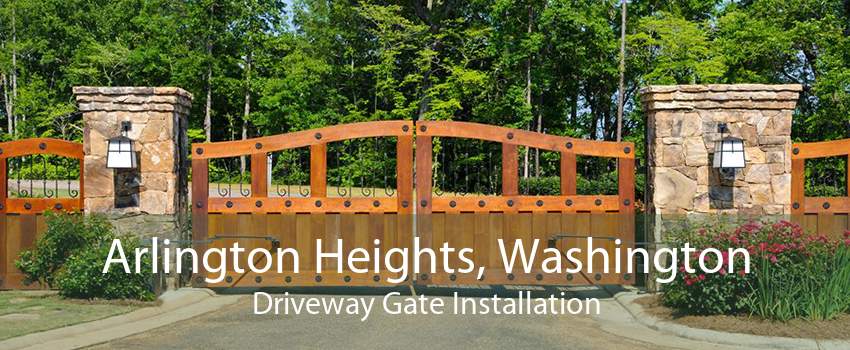 Arlington Heights, Washington Driveway Gate Installation