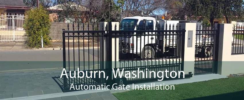 Auburn, Washington Automatic Gate Installation