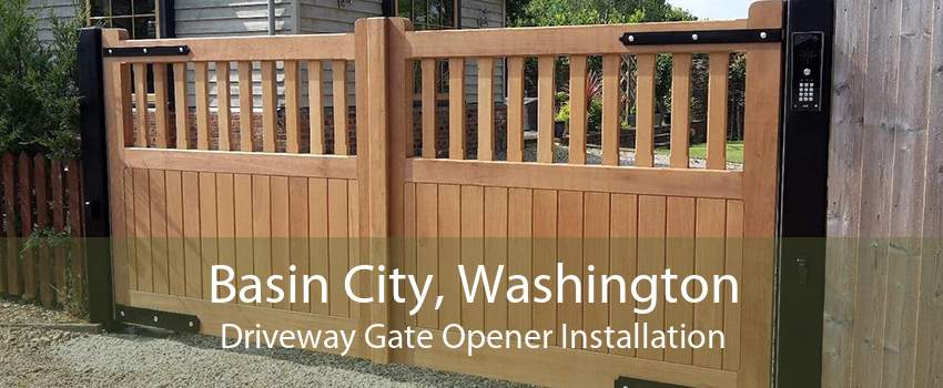 Basin City, Washington Driveway Gate Opener Installation