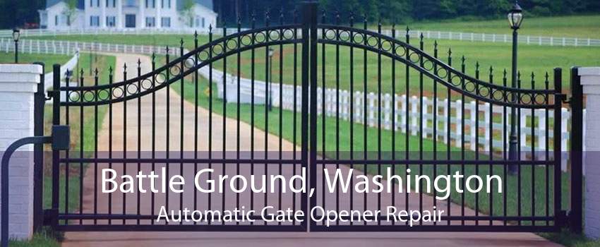 Battle Ground, Washington Automatic Gate Opener Repair