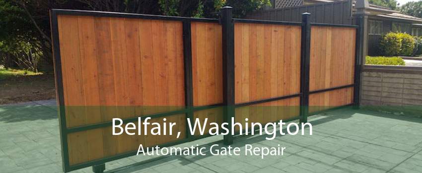 Belfair, Washington Automatic Gate Repair