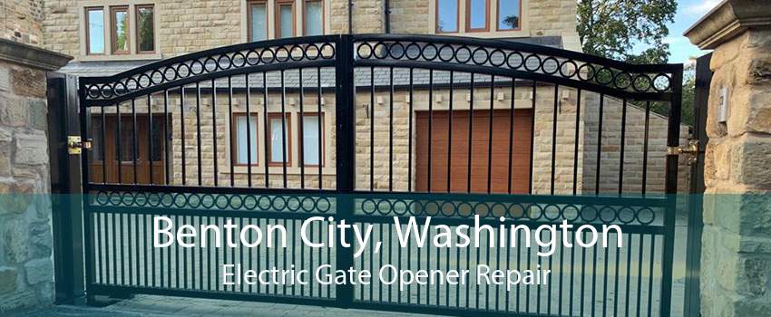 Benton City, Washington Electric Gate Opener Repair