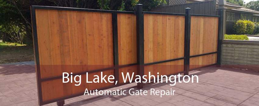 Big Lake, Washington Automatic Gate Repair