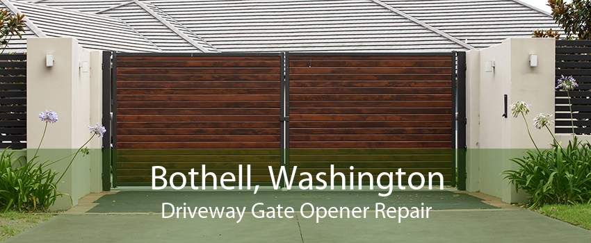 Bothell, Washington Driveway Gate Opener Repair