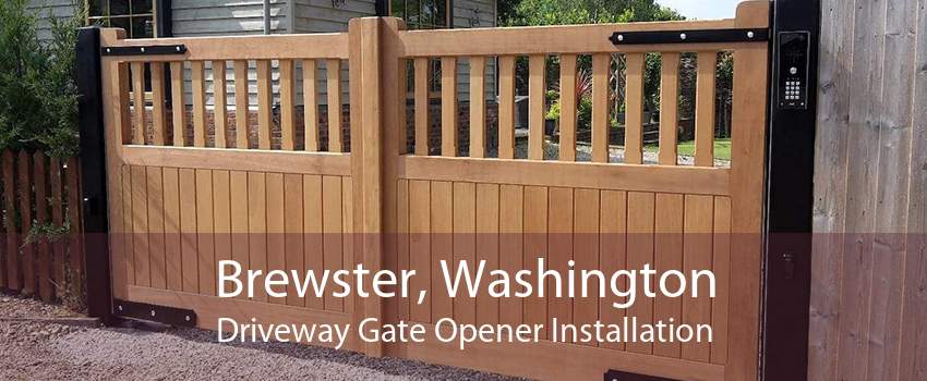 Brewster, Washington Driveway Gate Opener Installation