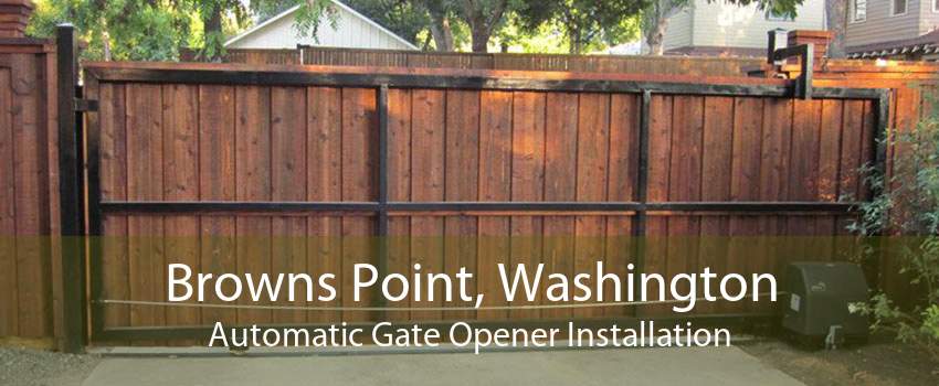 Browns Point, Washington Automatic Gate Opener Installation