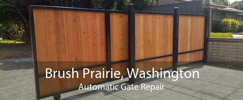 Brush Prairie, Washington Automatic Gate Repair