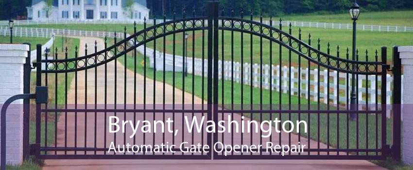 Bryant, Washington Automatic Gate Opener Repair
