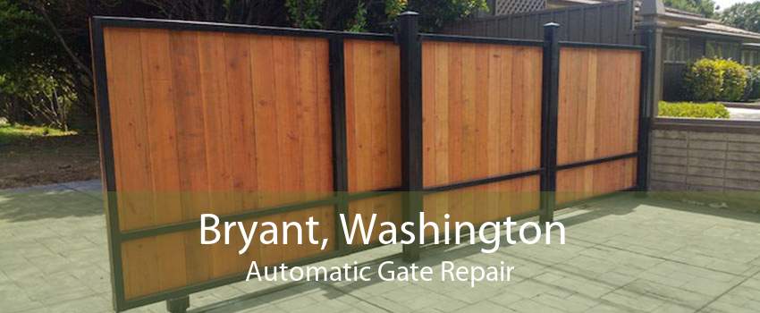 Bryant, Washington Automatic Gate Repair