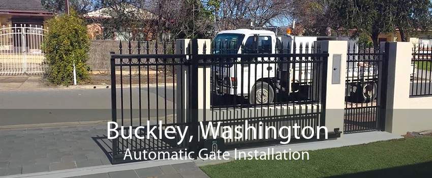 Buckley, Washington Automatic Gate Installation