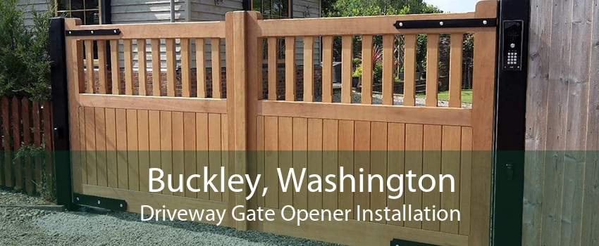 Buckley, Washington Driveway Gate Opener Installation