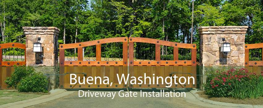 Buena, Washington Driveway Gate Installation