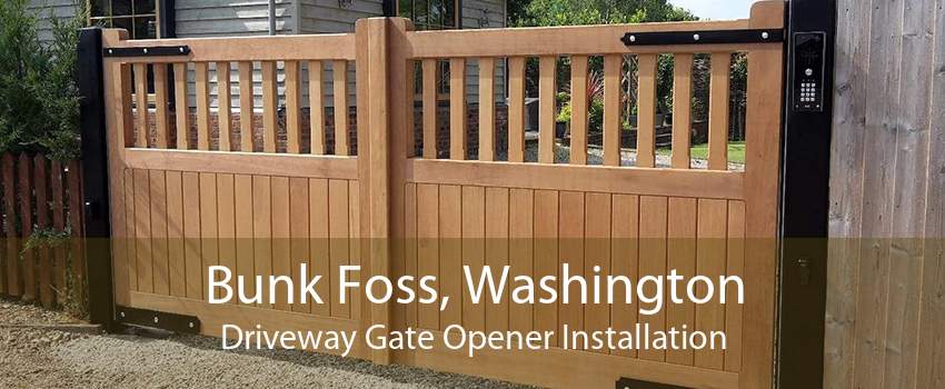 Bunk Foss, Washington Driveway Gate Opener Installation