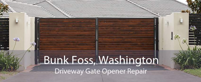 Bunk Foss, Washington Driveway Gate Opener Repair