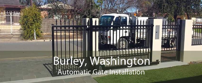 Burley, Washington Automatic Gate Installation