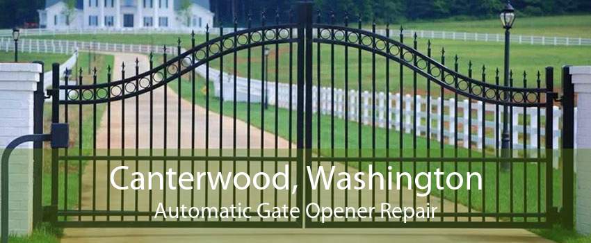 Canterwood, Washington Automatic Gate Opener Repair