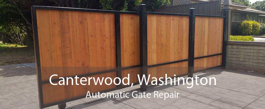 Canterwood, Washington Automatic Gate Repair