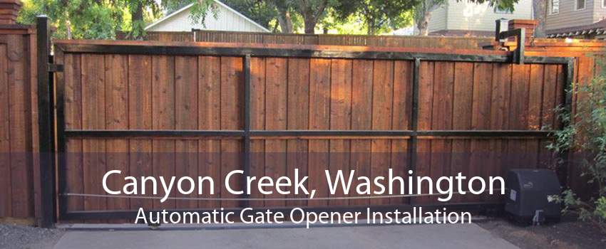 Canyon Creek, Washington Automatic Gate Opener Installation