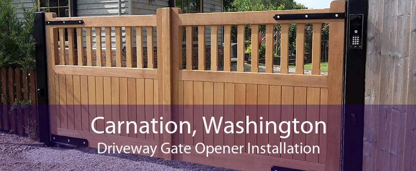 Carnation, Washington Driveway Gate Opener Installation