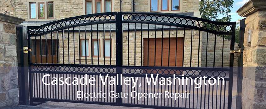 Cascade Valley, Washington Electric Gate Opener Repair