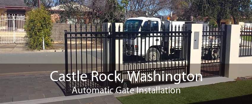 Castle Rock, Washington Automatic Gate Installation