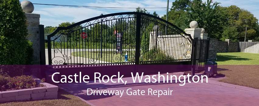 Castle Rock, Washington Driveway Gate Repair