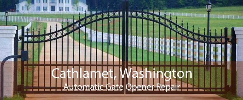 Cathlamet, Washington Automatic Gate Opener Repair
