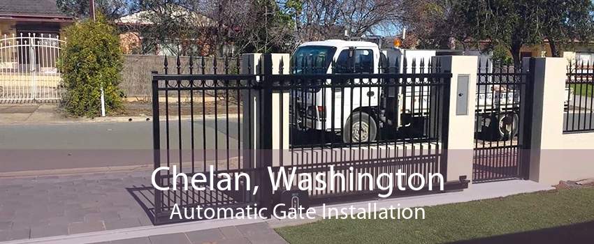 Chelan, Washington Automatic Gate Installation