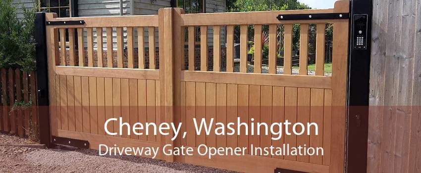 Cheney, Washington Driveway Gate Opener Installation