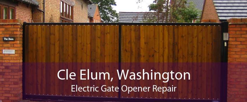 Cle Elum, Washington Electric Gate Opener Repair