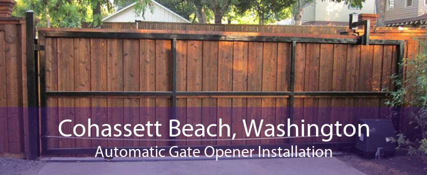 Cohassett Beach, Washington Automatic Gate Opener Installation