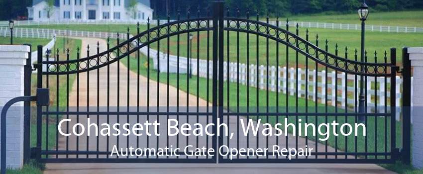 Cohassett Beach, Washington Automatic Gate Opener Repair