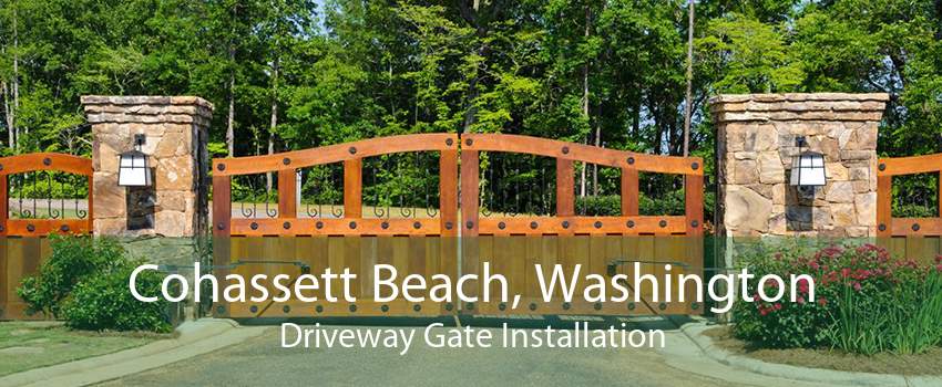 Cohassett Beach, Washington Driveway Gate Installation