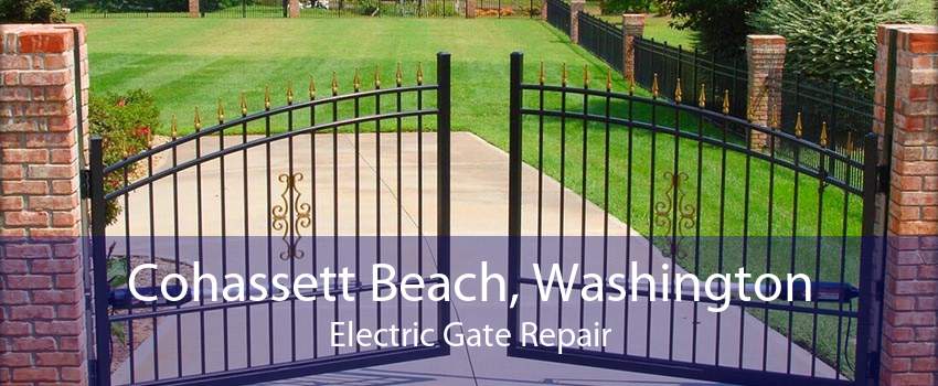 Cohassett Beach, Washington Electric Gate Repair