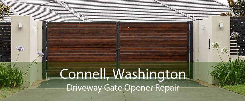 Connell, Washington Driveway Gate Opener Repair