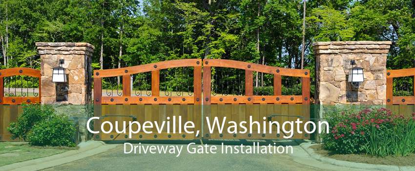 Coupeville, Washington Driveway Gate Installation