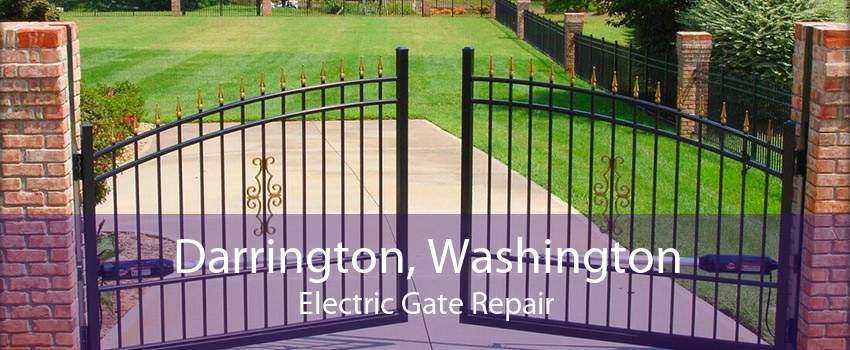 Darrington, Washington Electric Gate Repair