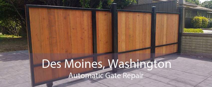 Des Moines, Washington Automatic Gate Repair
