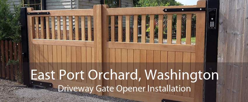 East Port Orchard, Washington Driveway Gate Opener Installation