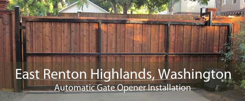 East Renton Highlands, Washington Automatic Gate Opener Installation
