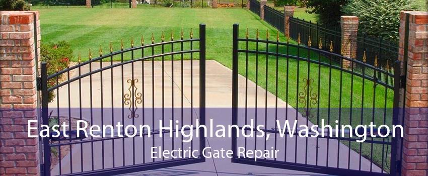 East Renton Highlands, Washington Electric Gate Repair