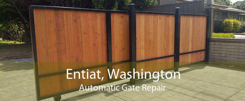 Entiat, Washington Automatic Gate Repair