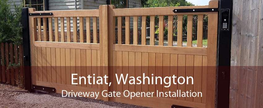 Entiat, Washington Driveway Gate Opener Installation
