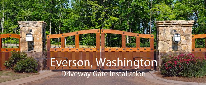 Everson, Washington Driveway Gate Installation