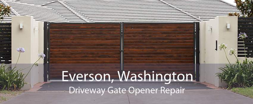 Everson, Washington Driveway Gate Opener Repair
